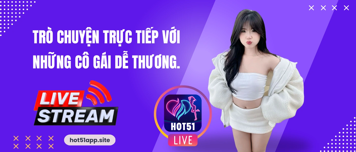 Hot51 hot live streams